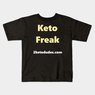 Keto Freak Kids T-Shirt